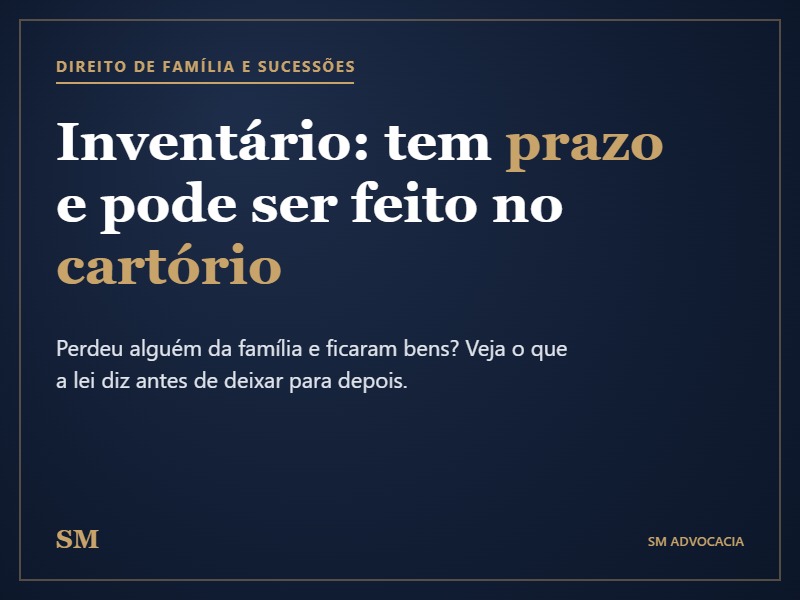 Foto Inventário: prazo e cartório